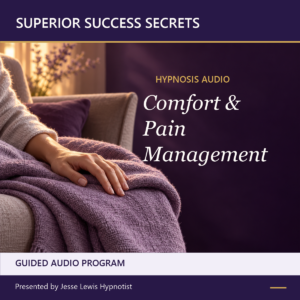 Superior Success Secrets Comfort and Pain Management hypnosis audio cover showing a hand resting on a folded lavender blanket.