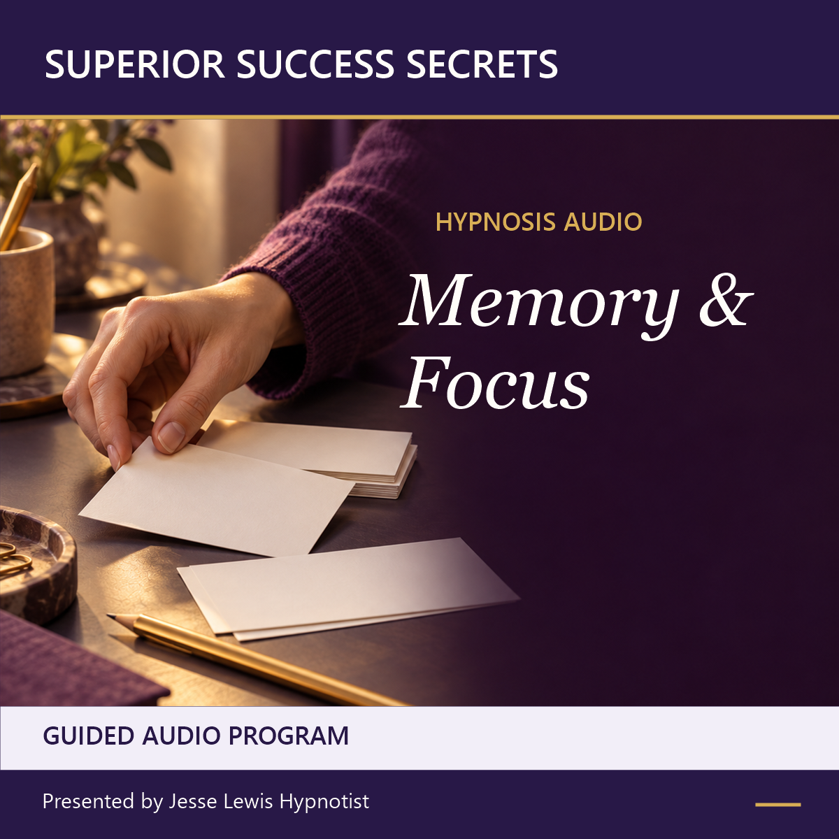 Superior Success Secrets Memory and Focus hypnosis audio cover showing a hand arranging blank cards on a desk, with a purple and gold design.
